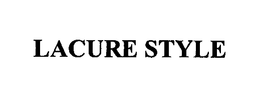 LACURE STYLE trademark