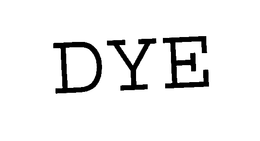 DYE trademark