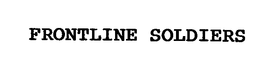 FRONTLINE SOLDIERS trademark