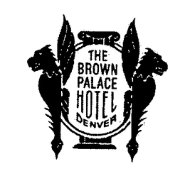 THE BROWN PALACE HOTEL DENVER trademark
