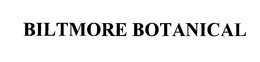 BILTMORE BOTANICAL trademark