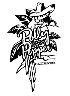POLLY WANNA PEPPER MEXICAN GRILL trademark