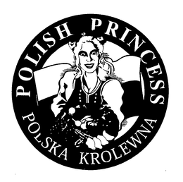 POLISH PRINCESS POLSKA KROLEWNA trademark