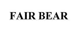 FAIR BEAR trademark
