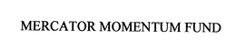 MERCATOR MOMENTUM FUND trademark