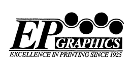 EP GRAPHICS EXCELLENCE IN PRINTING SINCE 1925 trademark