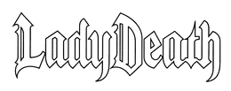 LADY DEATH trademark