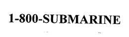 1-800-SUBMARINE trademark