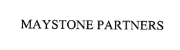 MAYSTONE PARTNERS trademark