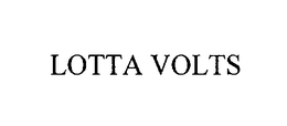 LOTTA VOLTS trademark