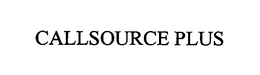 CALLSOURCE PLUS trademark