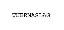 THERMASLAG trademark