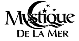 MYSTIQUE DE LA MER trademark