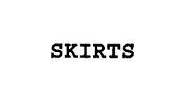 SKIRTS trademark