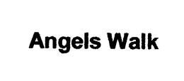 ANGELS WALK trademark