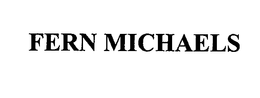 FERN MICHAELS trademark