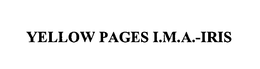 YELLOW PAGES I.M.A.-IRIS trademark