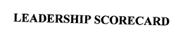 LEADERSHIP SCORECARD trademark