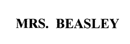 MRS. BEASLEY trademark