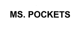 MS. POCKETS trademark