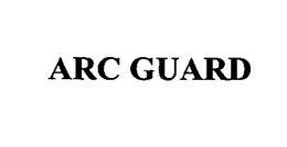 ARC GUARD trademark