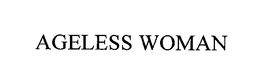 AGELESS WOMAN trademark