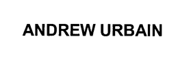 ANDREW URBAIN trademark