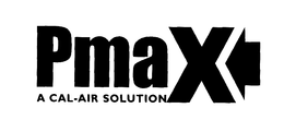 PMAX A CAL-AIR SOLUTION trademark