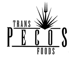 TRANS PECOS FOODS trademark