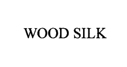 WOOD SILK trademark