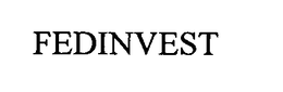 FEDINVEST trademark