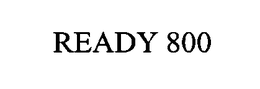 READY 800 trademark