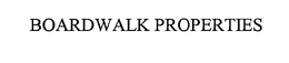 BOARDWALK PROPERTIES trademark