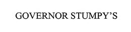 GOVERNOR STUMPY'S trademark