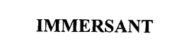 IMMERSANT trademark