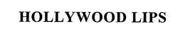 HOLLYWOOD LIPS trademark