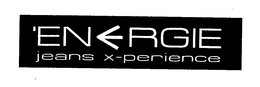 ENERGIE JEANS X-PERIENCE trademark