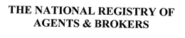 THE NATIONAL REGISTRY OF AGENTS & BROKERS trademark