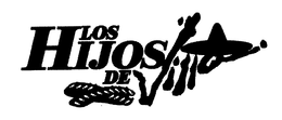 LOS HIJOS DE VILLA trademark