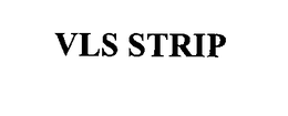 VLS STRIP trademark