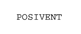 POSIVENT trademark