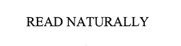 READ NATURALLY trademark