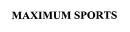 MAXIMUM SPORTS trademark