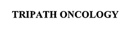 TRIPATH ONCOLOGY trademark