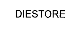 DIESTORE trademark