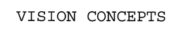 VISION CONCEPTS trademark