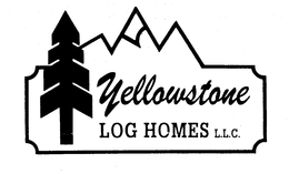 YELLOWSTONE LOG HOMES L.L.C. trademark