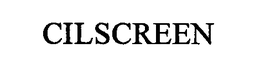 CILSCREEN trademark