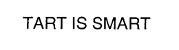 TART IS SMART trademark