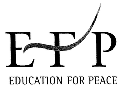 EFP EDUCATION FOR PEACE trademark